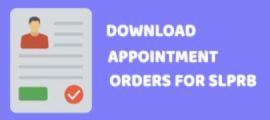 Download Appointment Orders for SLPRB