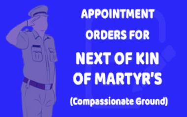 Appointment Order of Next of Kin of Martyr's (Compassionate Ground)